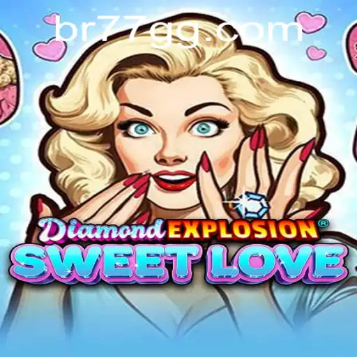 Immerse Yourself in the Whimsical World of DiamondExplosionSweetLove: A Complete Guide